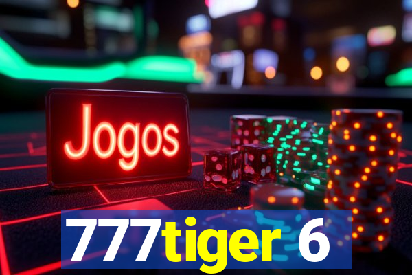 777tiger 6